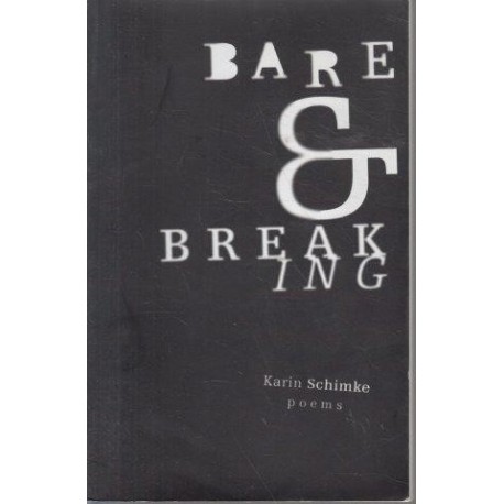 Bare & Breaking