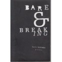 Bare & Breaking