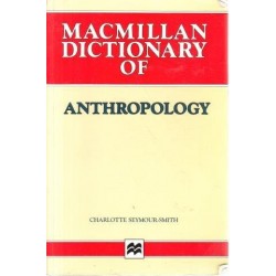 Macmillan Dictionary Of Anthropology