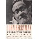 John Berryman: Collected Poems 1937-1971