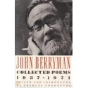 John Berryman: Collected Poems 1937-1971