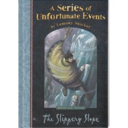 A Series of Unfortunate Events. The Slippery Slope