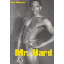 David Alexander: Mr. Hard