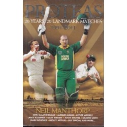 The Proteas - 20 Years, 20 Landmark Matches 1991-2011