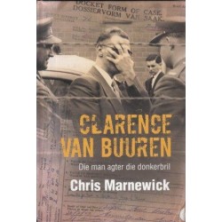 Clarence Van Buuren - Die Man Agter Die Donkerbril