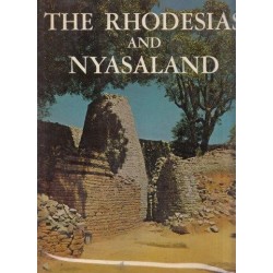 The Rhodesias and Nyasaland : A Pictorial Tour of Central Africa