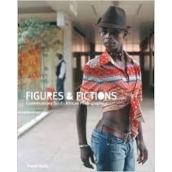 Figures and Fictions: Contemporary South African Photography