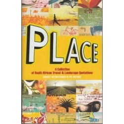 Place: A Collection of South African Travel and Landscape Quotations