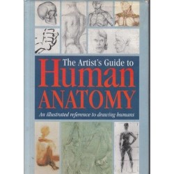 The Artist's Guide To Human Anatomy