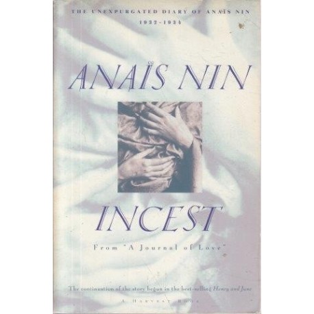 The Unexpurgated Diary of Anais Nin 1932-1934 Incest