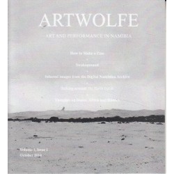 Artwolfe: Art and Performance in Namibia Vol. 1 Issue 1
