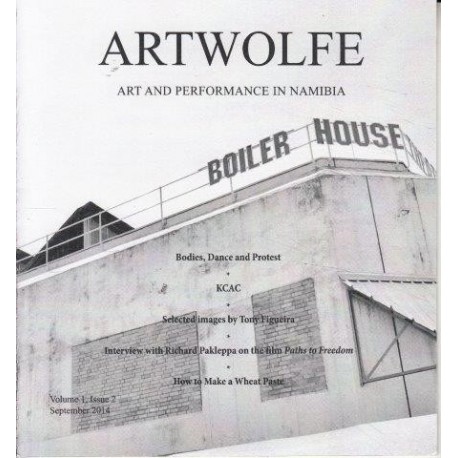Artwolfe: Art and Performance in Namibia Vol. 1 Issue 2