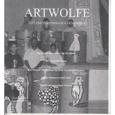 Artwolfe: Art and Performance in Namibia Vol. 1 Issue 3