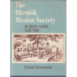 The Rhenish Mission Society in South Africa, 1830-1950