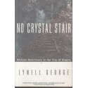 No Crystal Stair: African-Americans in the City of Angels (Signed)