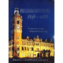 Pietermaritzburg 1838-1988