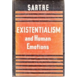 Existentialism And Human Emotions