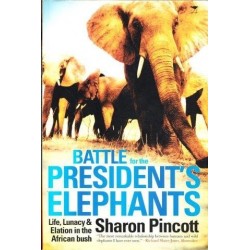 Battle For The President's Elephants