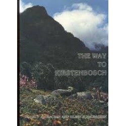The Way To Kirstenbosch (Volume 18)
