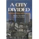 A City Divided: Johannesburg And Soweto