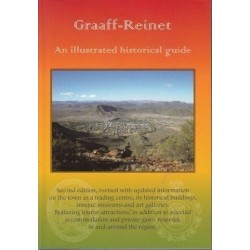 Graaff-Reinet. An Illustrated Historical Guide