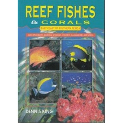 Reef Fishes And Corals: Seychelles, Mauritius, Comores, Madagascar And East Africa