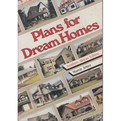 Plans for Dream Homes