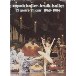 Capab ballet/Kruik-ballet 21 years 1963-1984