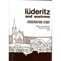 Luderitz and Environs: A Study in Conservation