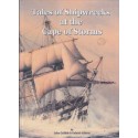 Tales of Shipwrecks at the Cape of Storms (Hardcover)