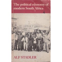 The Political Economy Of Modern South Africa