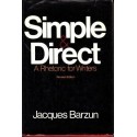 Simple & Direct: A Rhetoric for Writers