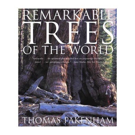 Remarkable Trees of the World