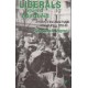 Liberals Against Apartheid: A History of the Liberal Party of South Africa, 1953-68