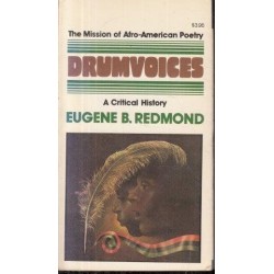 Drumvoices: The Mission of Afro-American Poetry: A Critical History