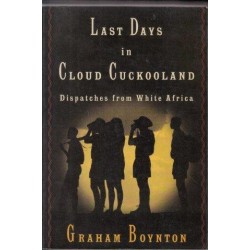 Last Days in Cloud Cuckooland