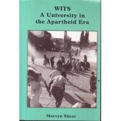 Wits: A University In The Apartheid Era