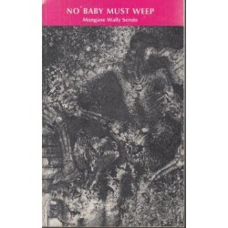 No Baby Must Weep