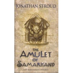 The Amulet Of Samarkand (Bartimaeus Trliogy 1)
