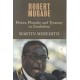 Robert Mugabe - Power, Plunder and Tyranny in Zimbabwe