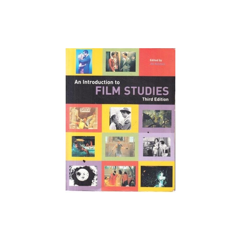 Nelmes, Jill An Introduction To Film Studies (Third Edition)