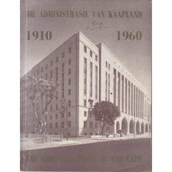 The Administration of the Cape 1910-1960