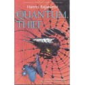 The Quantum Thief