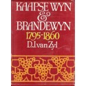 Kaapse Wyn & Brandewyn 1795-1860