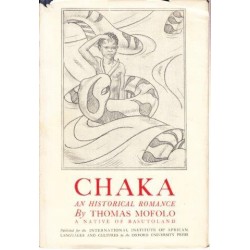 Chaka - An Historical Romance