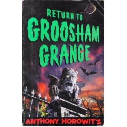 Goosebumps: Return to Groosham Grange