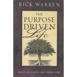 The Purpose Driven Life