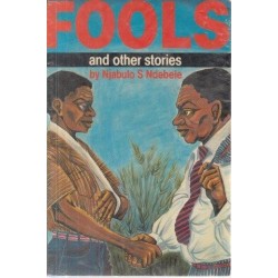 Fools And Other Stories (Staffrider Series)