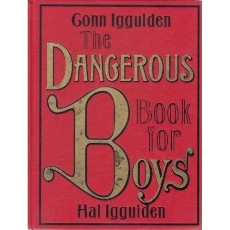 The Dangerous Book For Boys