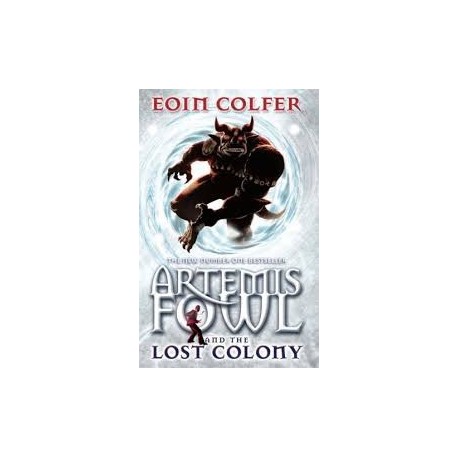 Artemis Fowl and the Lost Colony